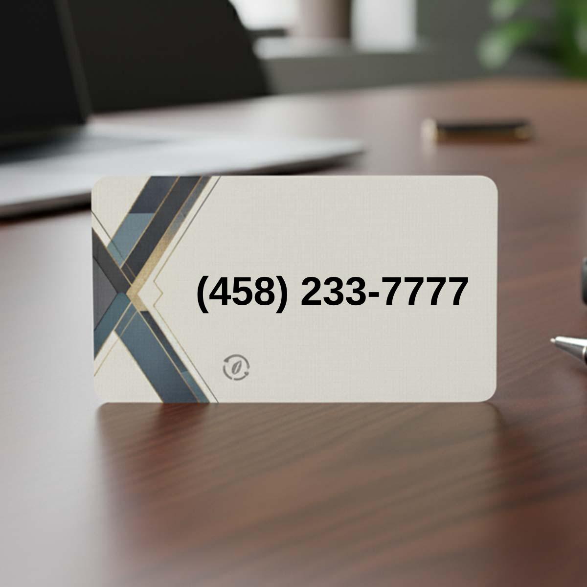 (458) 233-7777 on business card