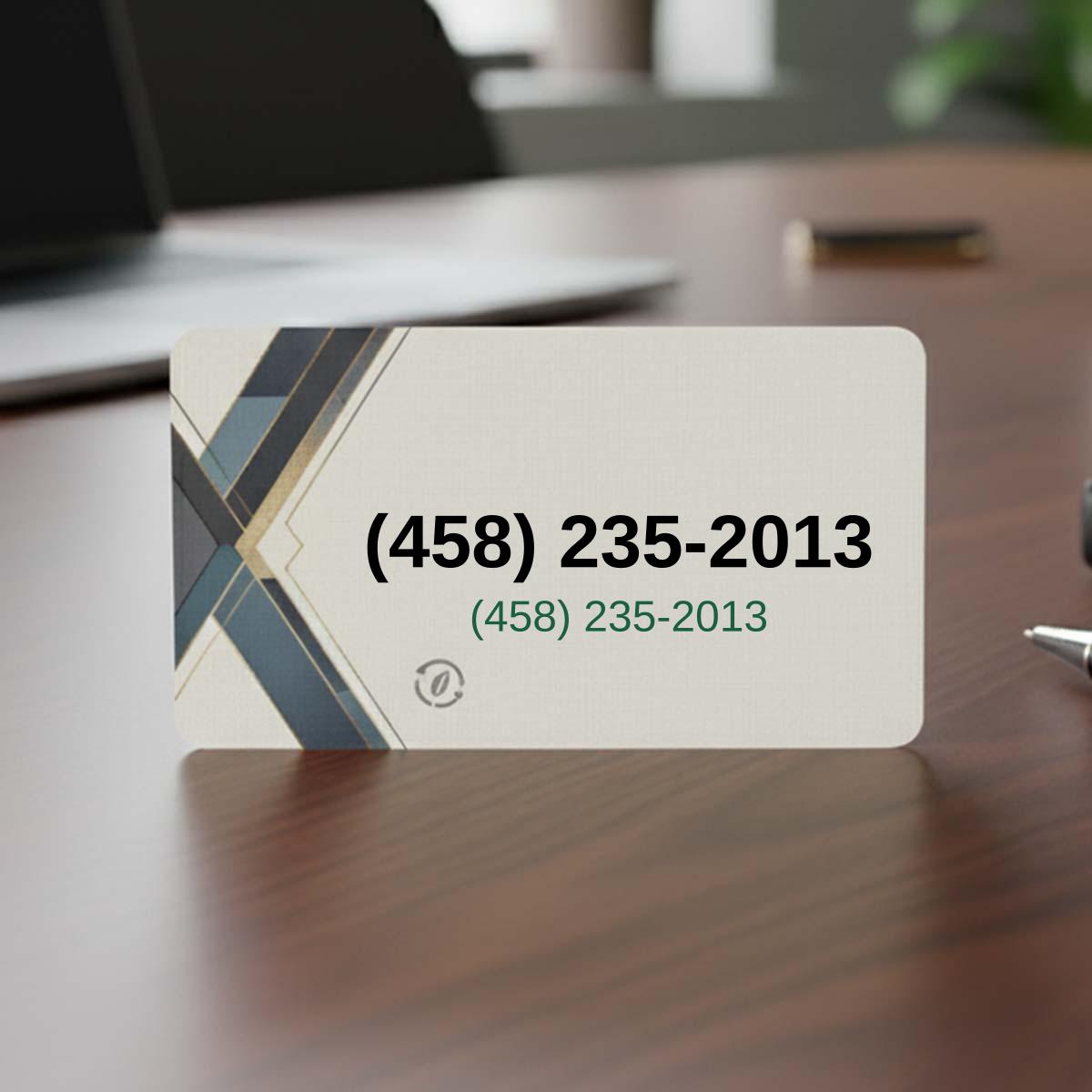 (458) 235-2013 on business card